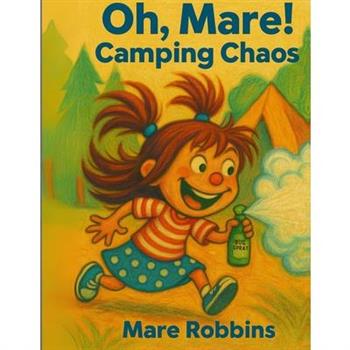 Oh, Mare! Camping Chaos