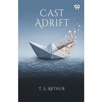 Cast Adrift