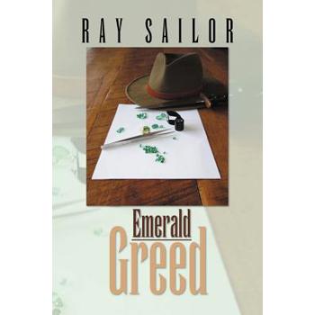 Emerald Greed