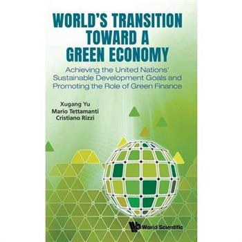 World's Transition Toward a Green Economy