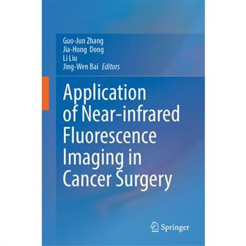 Application of Near-Infrared Fluorescence Imaging in Cancer Surgery