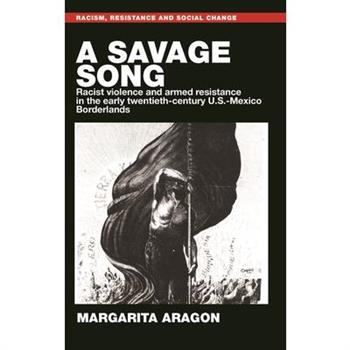 A Savage Song