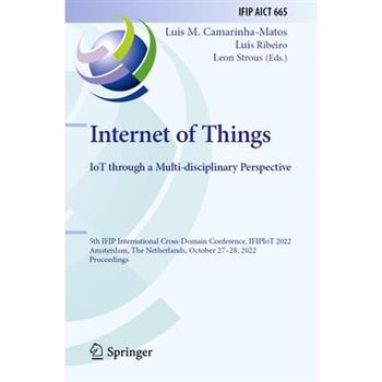 Internet of Things. Iot Through a Multi-Disciplinary Perspective