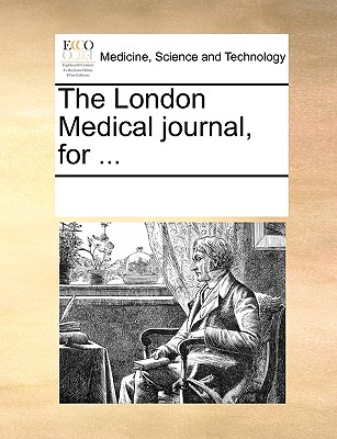 The London Medical journal, for ...