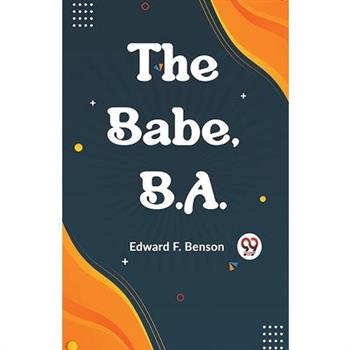 The Babe, B.A.