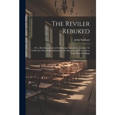 The Reviler Rebuked