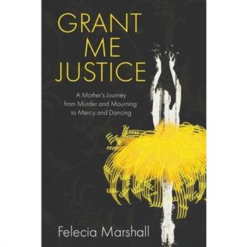 Grant Me Justice