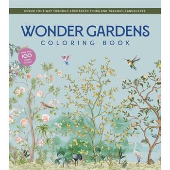 Wonder Gardens Coloring Book