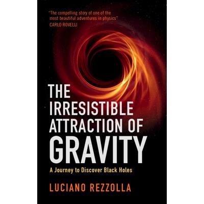 The Irresistible Attraction of Gravity