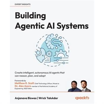 Building Agentic AI Systems
