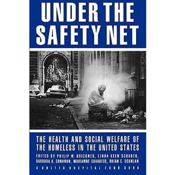 Under the Safety Net