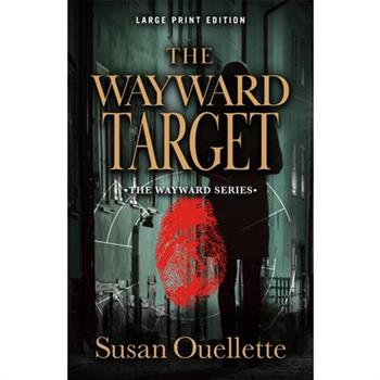 The Wayward Target