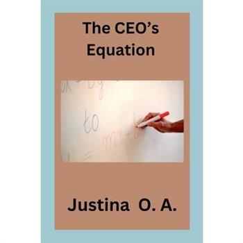 The CEO’s Equation