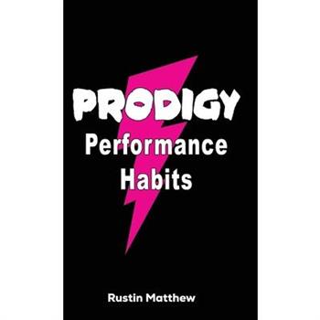 Prodigy Performance Habits