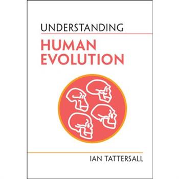 Understanding Human Evolution