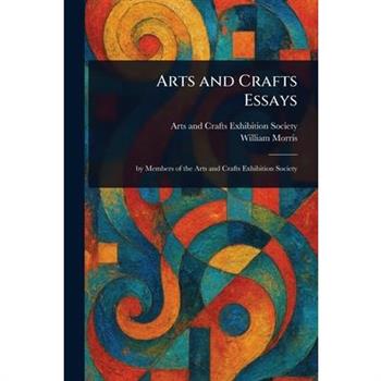 Arts and Crafts Essays