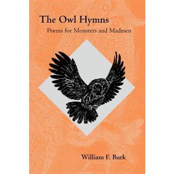 The Owl Hymns
