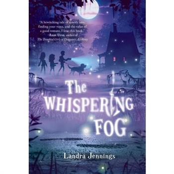The Whispering Fog