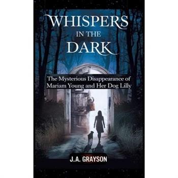 Whispers In The Dark