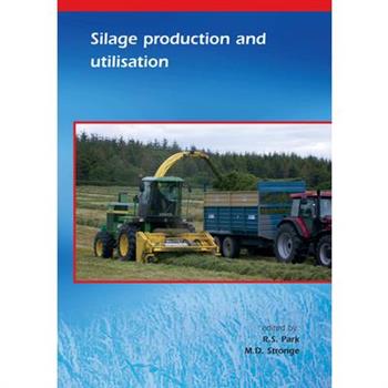 Silage Production And Utilisation
