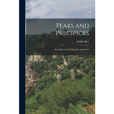 Peaks and Precipices; Scrambles in the Dolomites and Savoy