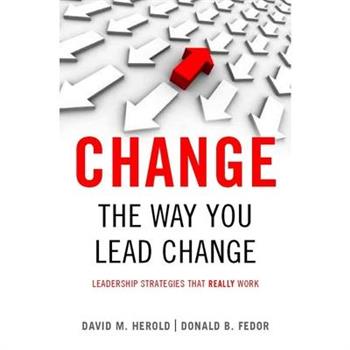 Change the Way You Lead Change