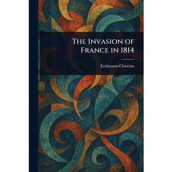 The Invasion of France in 1814