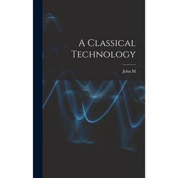 A Classical Technology