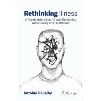 Rethinking Illness
