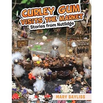 Curley Gum Visits The Market