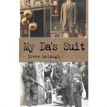 My Da's Suit