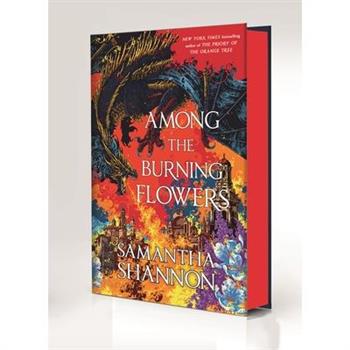 Among the Burning Flowers