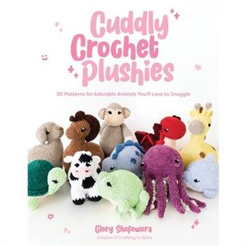 Cuddly Crochet Plushies
