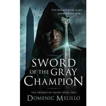 Sword of the Gray Champion