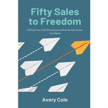 Fifty Sales to Freedom