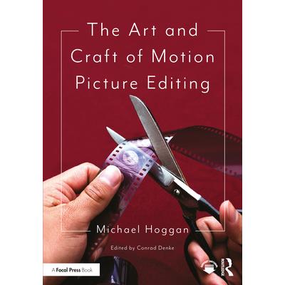 The Art and Craft of Motion Picture Editing