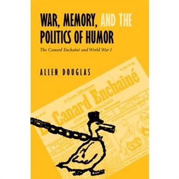War, Memory, and the Politics of Humor