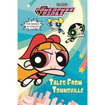 Tales from Townsville (the Powerpuff Girls)