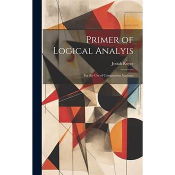 Primer of Logical Analyis