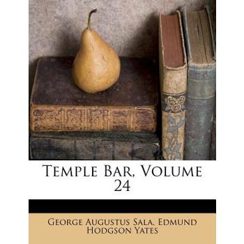 Temple Bar, Volume 24