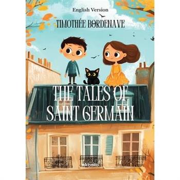 The Tales of Saint Germain In Paris