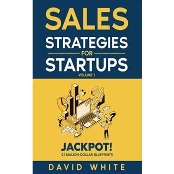 Sales Strategies For Startups