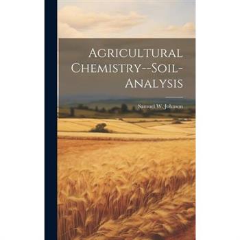 Agricultural Chemistry--soil-analysis