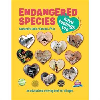 Endangered Species Have Feelings Too