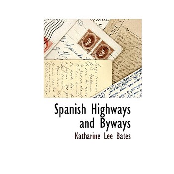 Spanish Highways and Byways