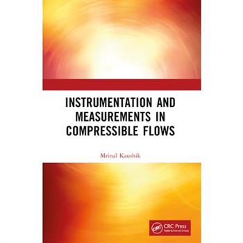 Instrumentation and Measurements in Compressible Flows
