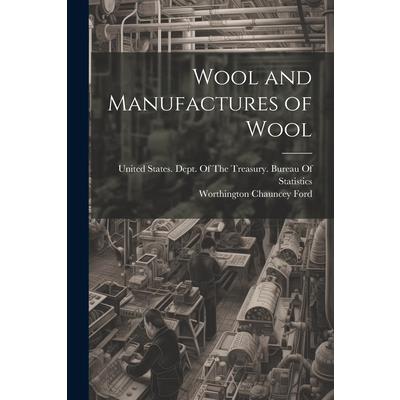 Wool and Manufactures of Wool