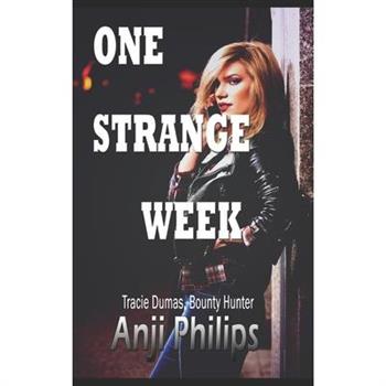 One Strange Week