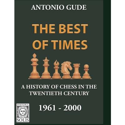 The Best of Times 1961-2000