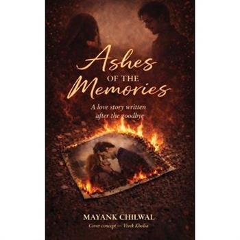 Ashes Of the Memories